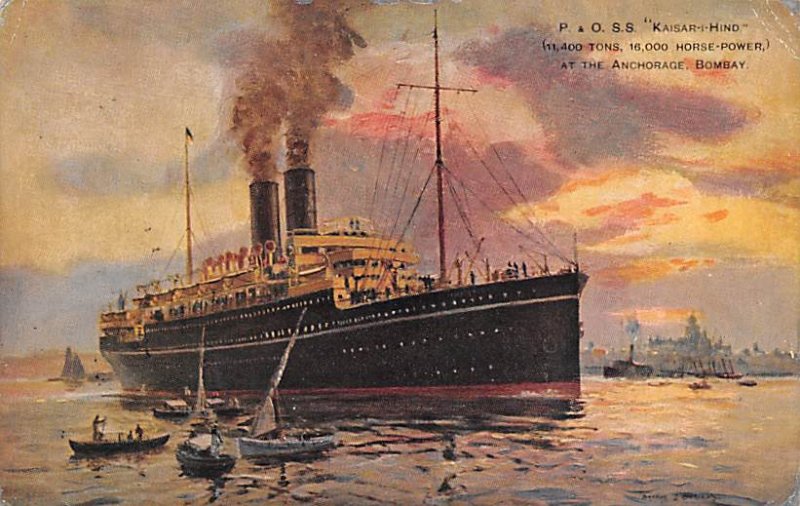 S.S. Kaisar I Hind  Anchorage, Bombay S.S. Kaisar I Hind , P & O Steamship Co...