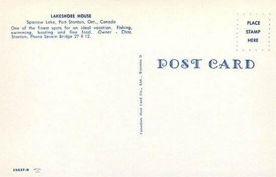 Canada, Ontario, Port Stanton, Lakeshore House, Canadian Post Card No. 15637-B