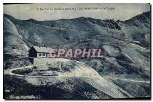 Old Postcard Col du Galibier Hotel Le Chatel and the Tunnel