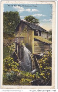 An Old Grist Mill Chattanooga Tennessee 1919