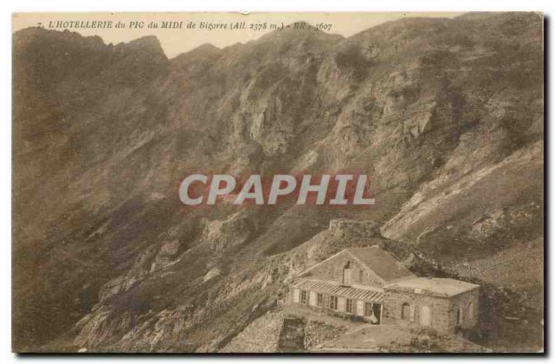 Old Postcard The Hotellerie du Pic du Midi de Bigorre