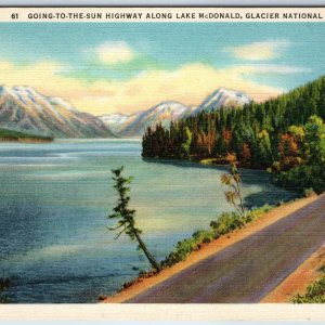 1935 Glacier National Park, MT Lake McDonald Going to the Sun Highway Teich A219