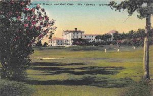 Belmont Manor Golf Club 18th Fairway Hamilton Bermuda handcolored postcard