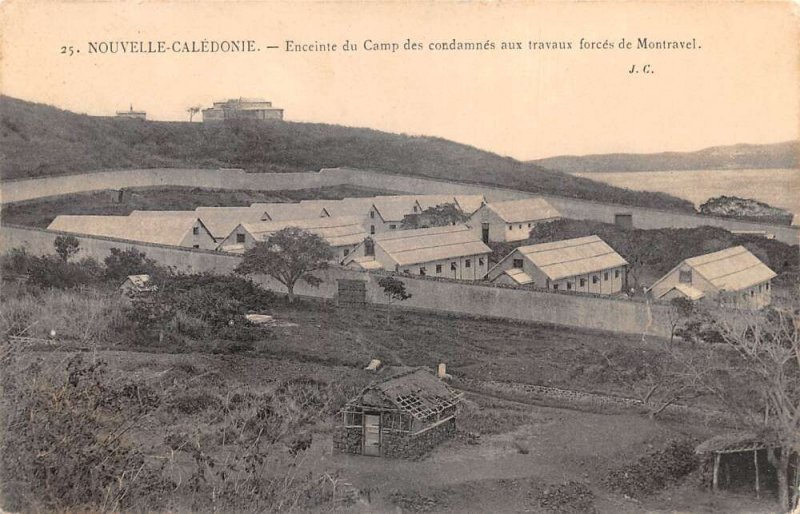 New Caledonia Nouvelle Caledonie Montravel Prison Labor Camp Postcard AA76578