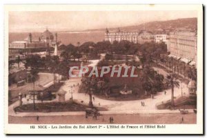 Old Postcard Nice Gardens of King Albert 1st L & # 39Hotel of France and Ruhl...