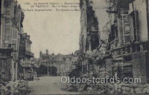 Verdun's Bombardment, The houses on Maze Plaza Military Writing On Back writi...