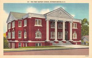 RUTHERFORDTON, NC North Carolina   FIRST BAPTIST CHURCH   c1940's Linen Postcard