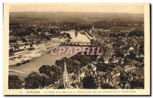 Old Postcard Auxerre Paul Bert Bridge and the bridge seen from the top of the...