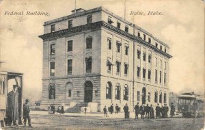 Federal Building, Boise, Idaho Street Scene, Street Cars 1909 Vintage Postcard