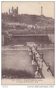 LYON, pont du Palais de Justice et Coteau de Forurviere, Rhones-Alpes, France...