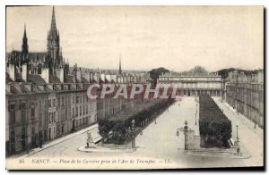 Old Postcard Nancy Place de la Carriere taking the Arc de Triomphe