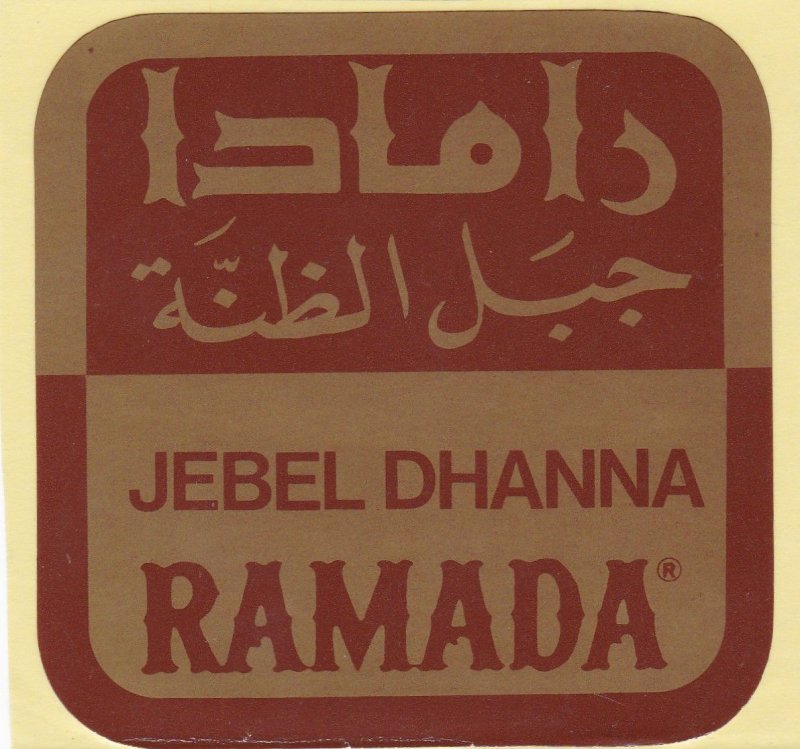 Saudi Arabia Jebel Dhanna Ramada Hotel Vintage Luggage Label sk3397