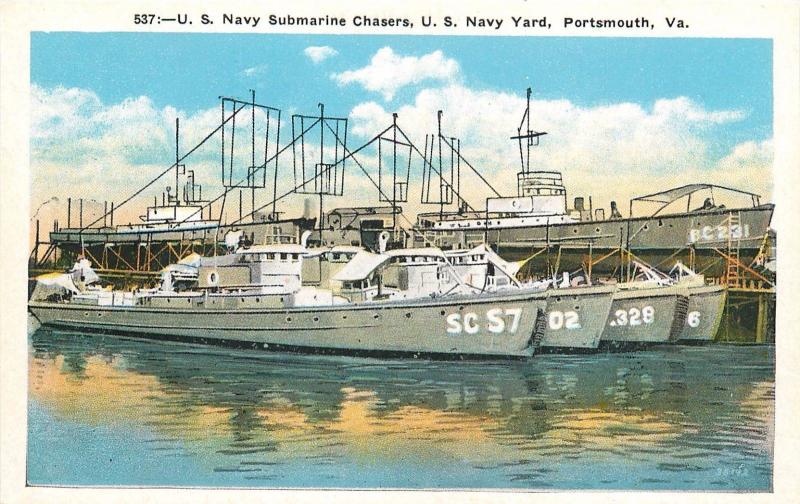 #537. US Navy Submarine Chasers. Navy Yard, Portsmouth, VA Postcard