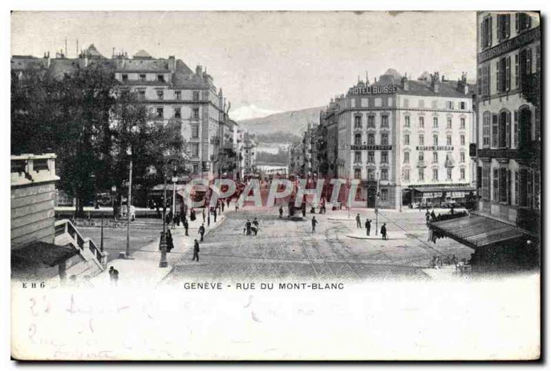 Postcard Old Geneva Rue Du Mont Blanc