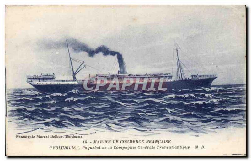Old Postcard French Commercial Marine Volubilis Compagnie Generale Transatlan...