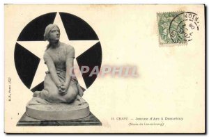 Old Postcard Jeanne d & # 39Arc has Domremy Chapu Musee du Luxembourg Paris