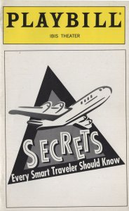 Secrets Every Smart Traveler Should Know Ibis Theatre Playbill TPHB