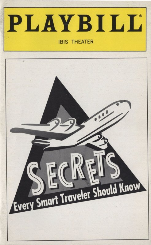 Secrets Every Smart Traveler Should Know Ibis Theatre Playbill TPHB