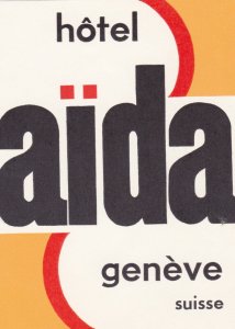 Switzerland Geneve Hotel Aida Vintage Luggage Label sk2711