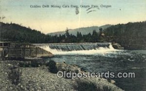 Golden Drift Mining Co's Dam - Grants Pass, Oregon OR  