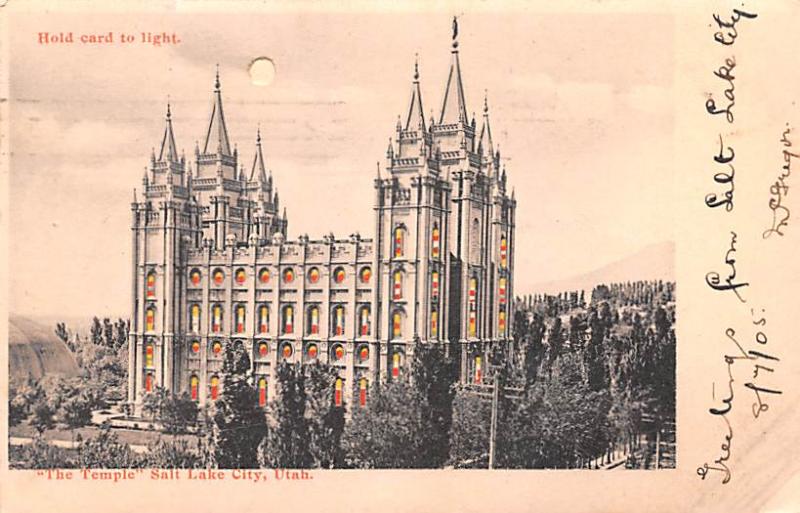 The Temple Salt Lake City, Utah, USA Hold to Light 1905 writing on front