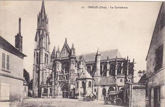 France Senlis La Cathedrale
