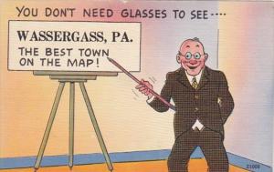 Pennsylvania Humour Wassergass You Don't need Glasses