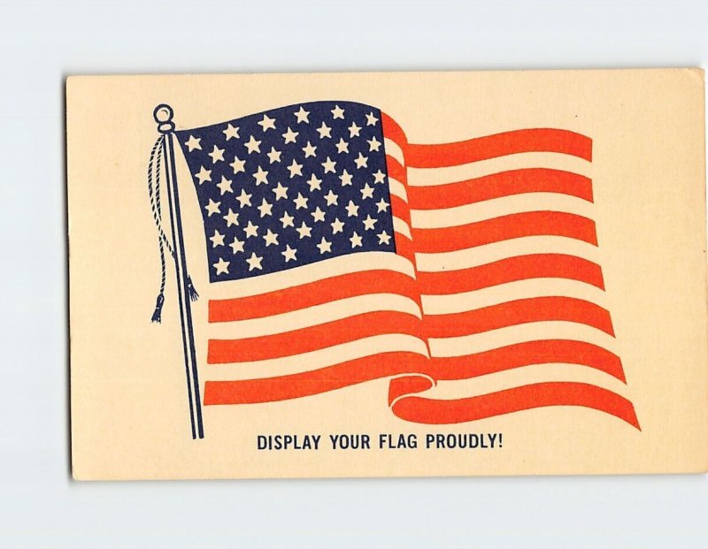 Postcard USA Flag Display Your Flag Proudly!