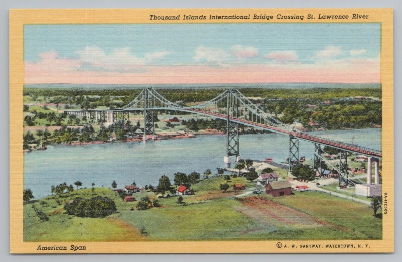 Thousand Islands New York~International Bridge Across St Lawrence~Linen Postcard