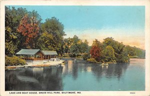 Lake and Boat House Druid Hill Park - Baltimore, Maryland MD Postcard