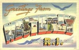 Westerly, RI USA Large Letter Town Unused 