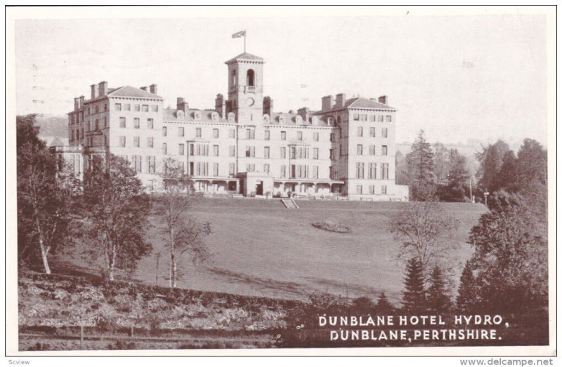 DUNBLANE, Perthshire, Scotland, PU-1953; Dunblane Hotel Hydro