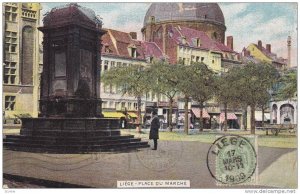 Place Du Marche, Liege, Belgium, PU-1909