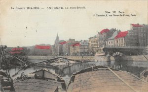 US3694 Belgium La Guerre 1914-1915 Andenne Le Pont Detruit Bridge