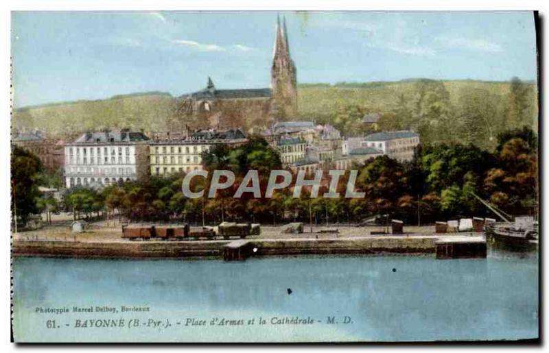 Postcard Old Bayonne Place d & # 39armes and the cathedral