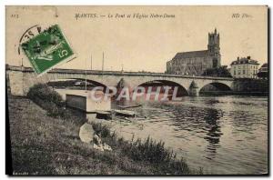 Old Postcard Mantes The Bridge and & # 39eglise our lady
