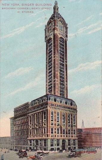 Singer Building Broadway Corner Liberty Street New York City New York