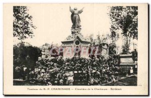 Bordeaux - Tombeau B P Chaminade - Cimitere of Chartreuse - Old Postcard