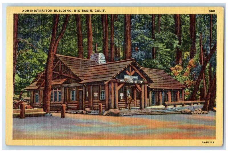 c1940's Administration Building Wardens Office Big Basin California CA Postcard