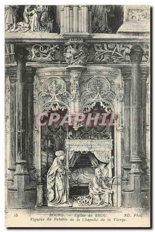 Postcard Old Brou Church Bourg Figures of the Altarpiece of the Chapel of the...