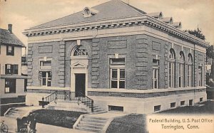 Federal Building U.S.Post Office  - Torrington, Connecticut CT