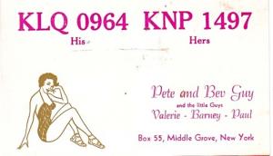 CB QSL - KLQ0964 & KNP1497, Pete & Bev Guy, Middle Grove NY