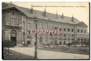 Old Postcard Saint Denis House of Education of the Legion of Honor Court of H...