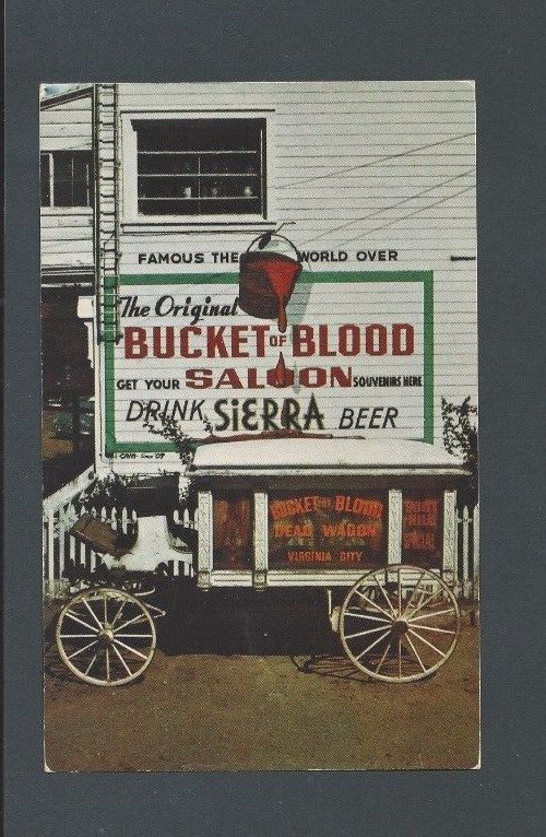 Post Card Virginia City NV Bucket Of Blood Saloon Built In 1876