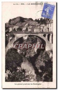 Old Postcard La Bourboule The big bridge on the Dordogne