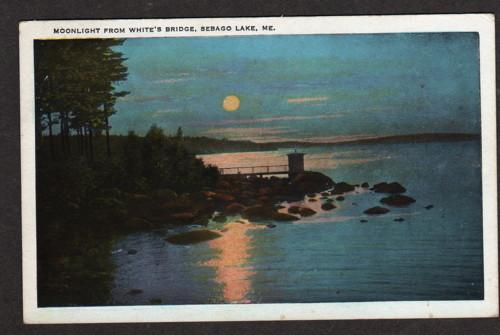 ME Moonlight view from White's Bridge SEBAGO LAKE MAINE Postcard Carte Postale