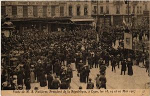 CPA Visite de M. A. FALLIERES President de la Republique a LYON (426788)