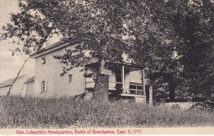 PENNSYLVANIA, 1901-1907; Gen. Lafayette's Headquarters, Battle Of Brandywine