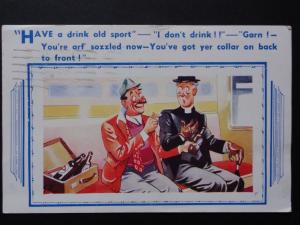 Vicar & Booze Theme HAVE A DRINK OLD SPORT - I DON'T DRINK..c1951 Comic Postcard