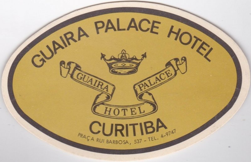 Brasil Curitiba Guaria Palace Hotel Vintage Luggage Label sk1348